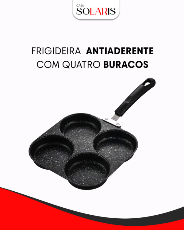 Frigideira Antiaderente 4 Furos - Imagem 2